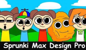 Sprunki Max Design Pro