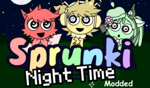 Sprunki: Night Time Modded
